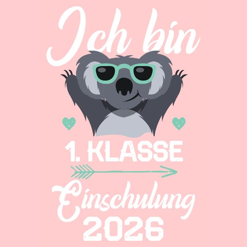 Ich bin 1. Klasse Einschulung 2026 Erstklässler