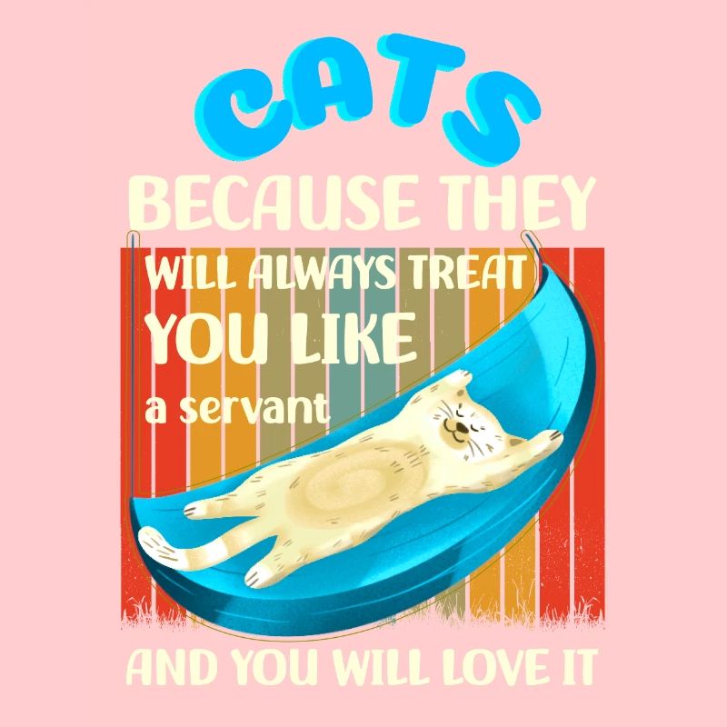 Des chats parce qu’ils vous traiteront comme un serviteur