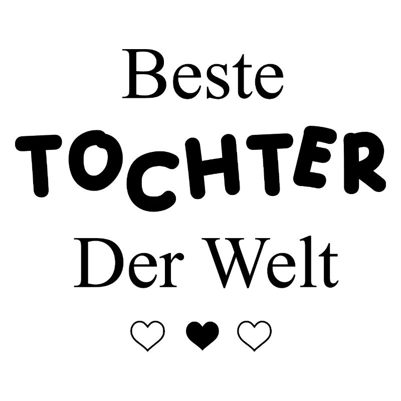 Beste Tochter der Welt Geschenk Eltern Kind Liebe