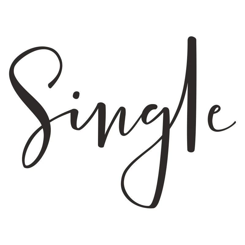 Single – Cooles Statement Textdesign