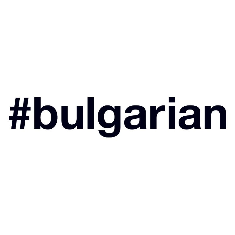 BULGARIAN HAshtag