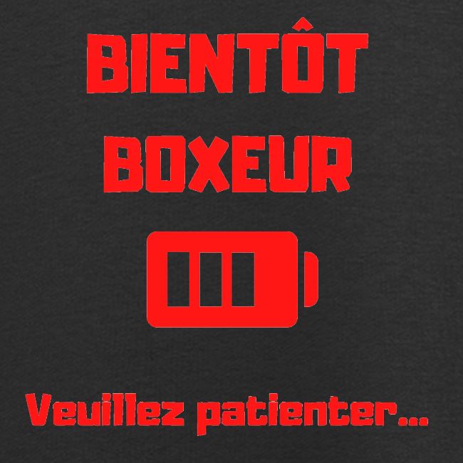BIENTOT BOXEUR ROUGE