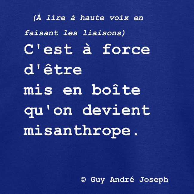Mis en boîte misanthrope (blanc)