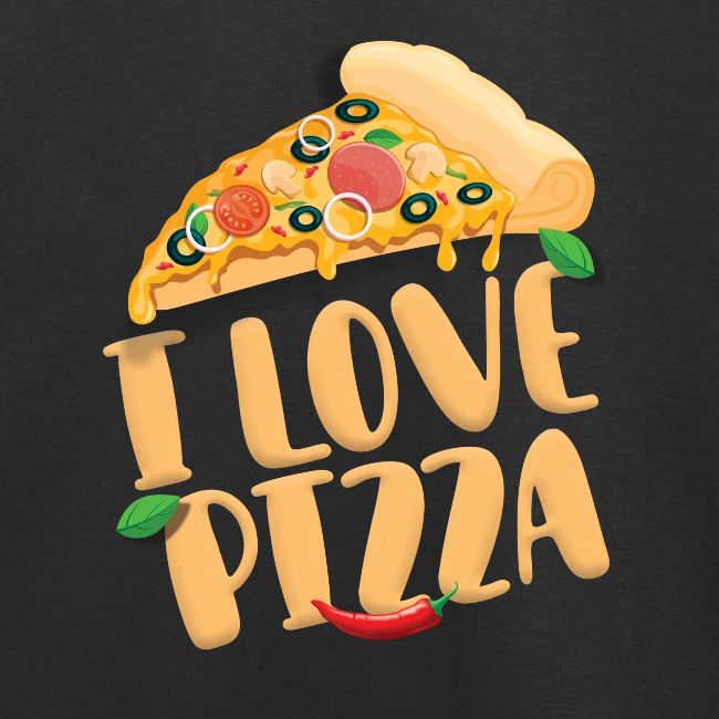 I Love Pizza