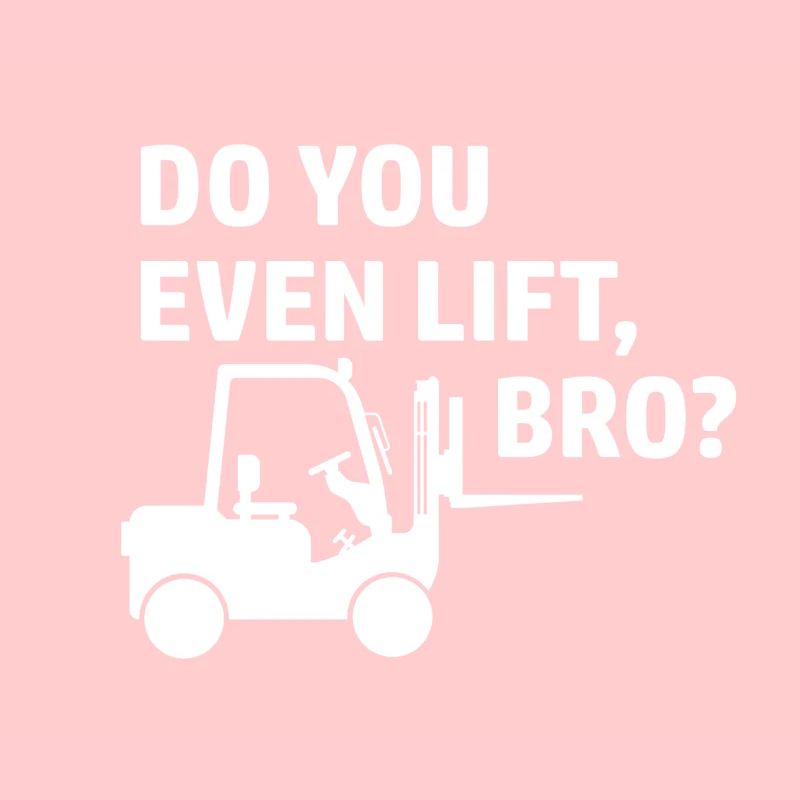 Gabelstapler Stapler Staplerfahrer Spruch