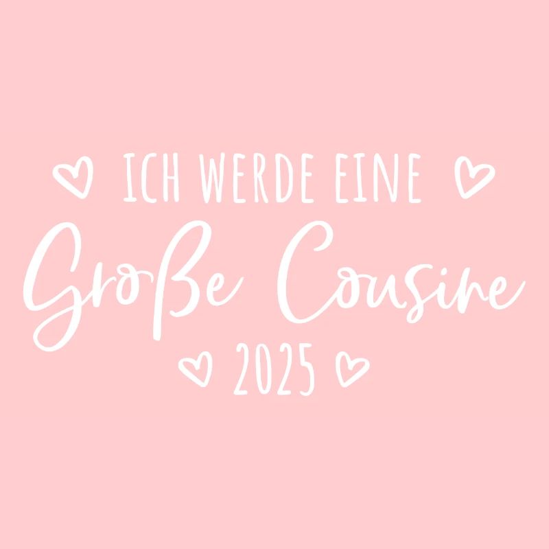 Ich werde eine große Cousine 2025