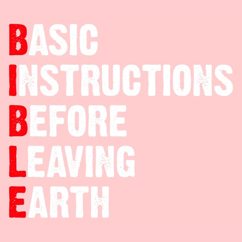 Basic Instructions Before Leaving Earth