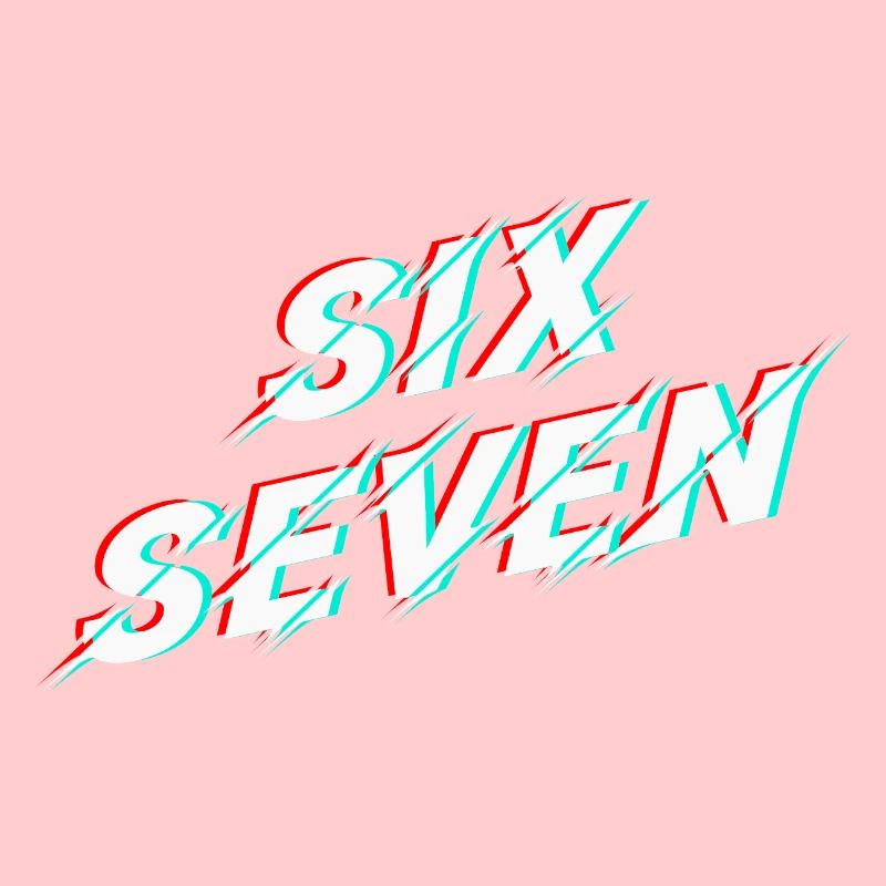 Six Seven 67 Meme Glitch Typography