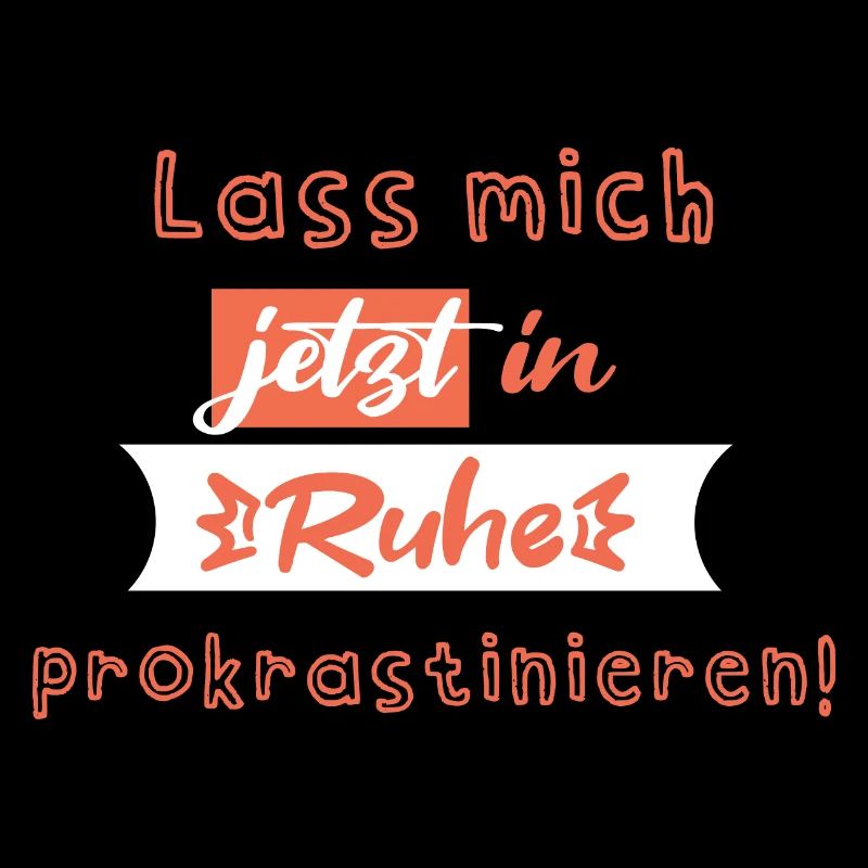 Lass mich!