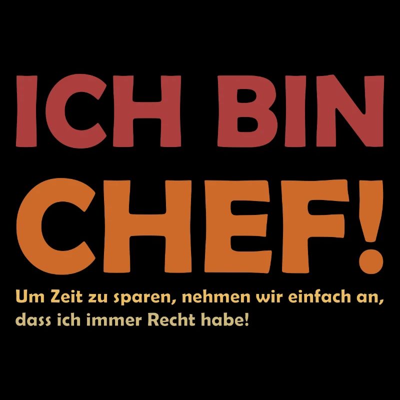 Ich bin der Chef