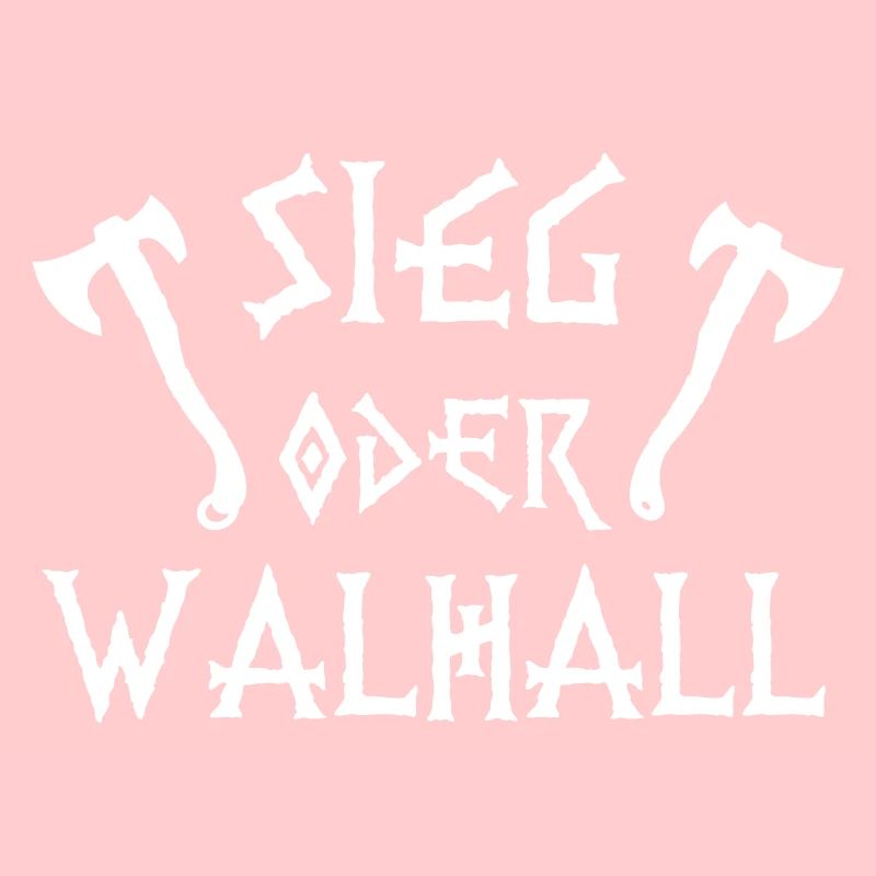 Sieg oder Walhall