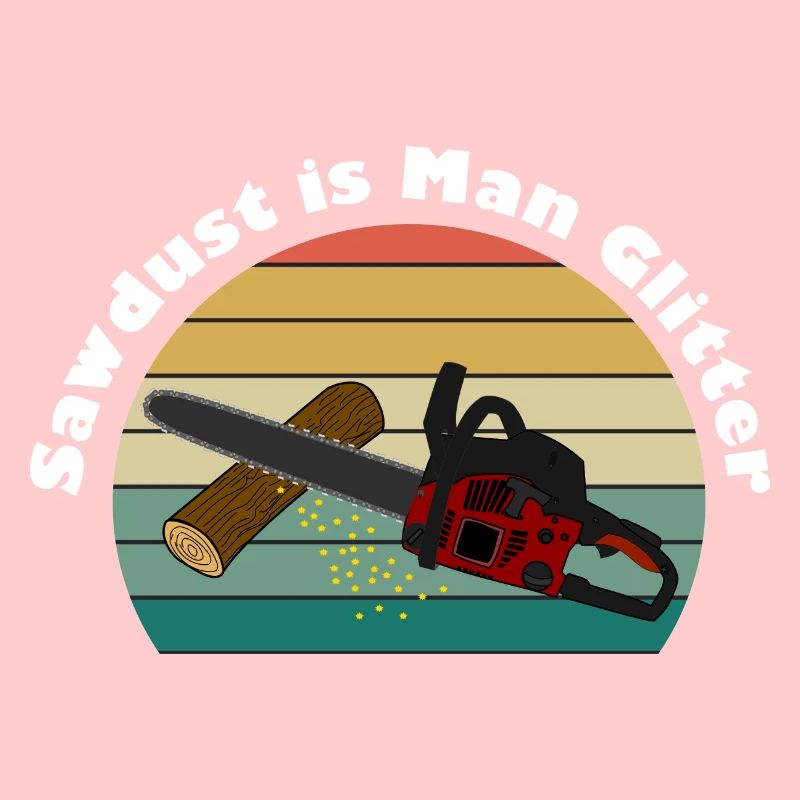Sawdust is man's glitter