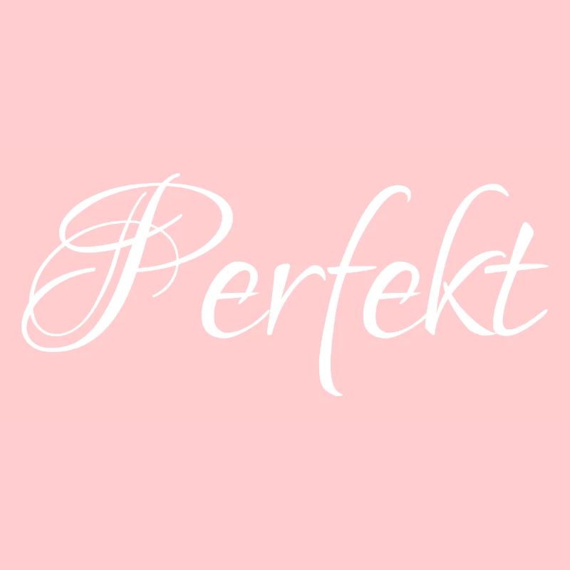 perfekt
