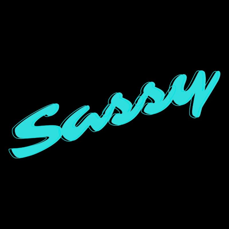 sassy