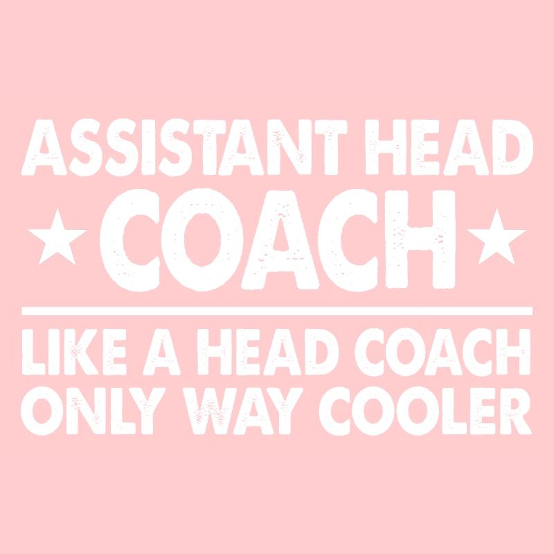 Assistant Head Coach - Wie ein Head Coach Fun Geschenk