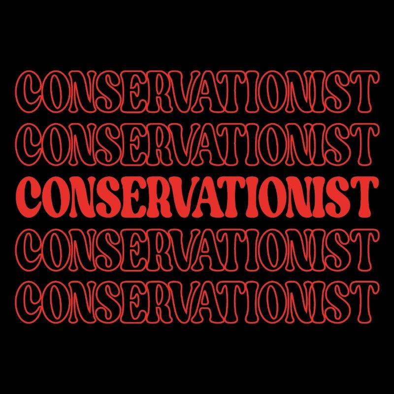Conservationist Conservationist Environmentalist