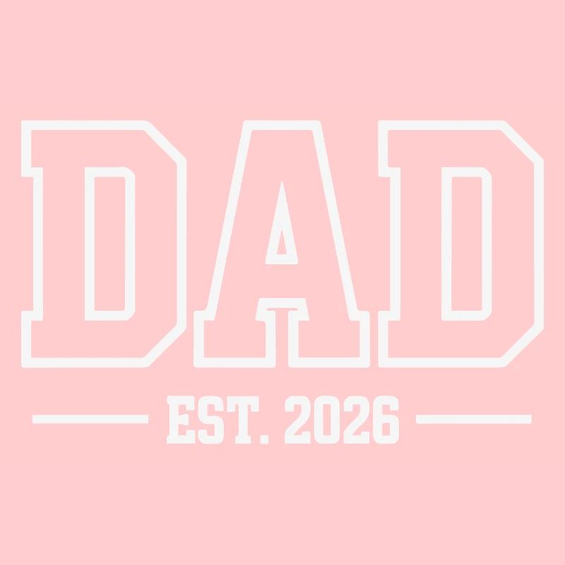 DADDY EST 2026