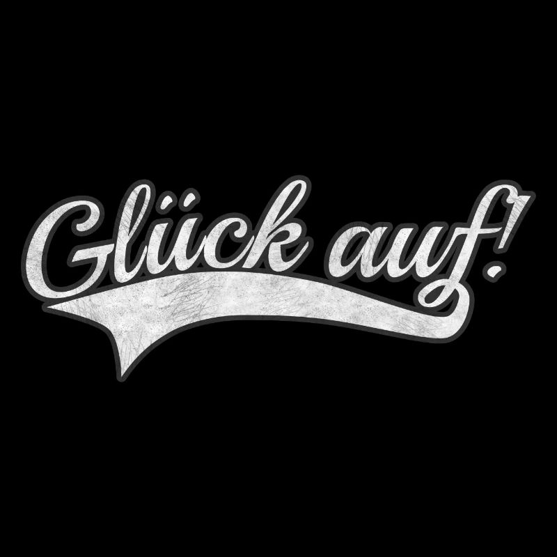 Glück auf