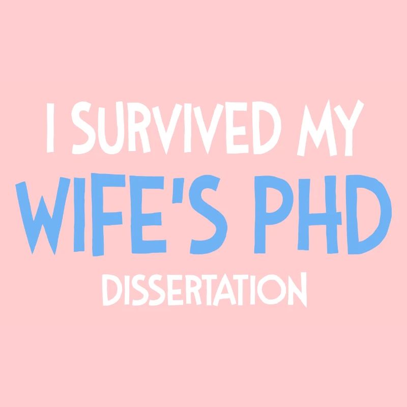 Wife's phd dissertation student gift