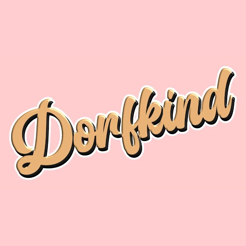 Dorfkind, Land, Eifel, Dorf, Spruch, fun