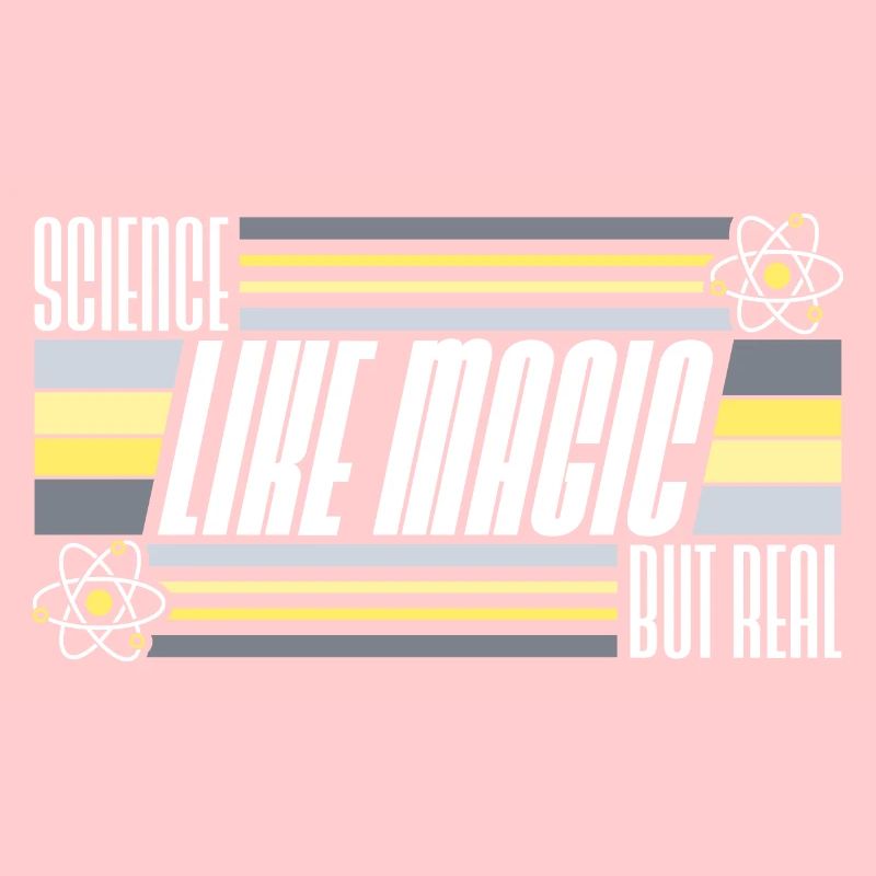 Science Like Magic But Real Scientist Teacher