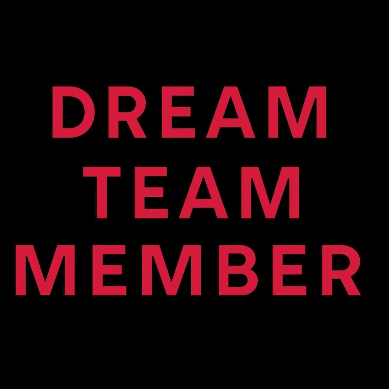 DREAM TEAM