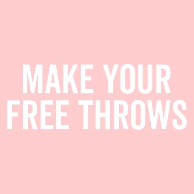 Make Your Free Throws