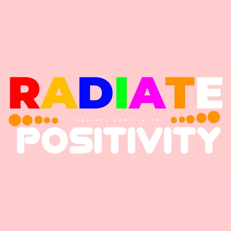 Radiate Positivity