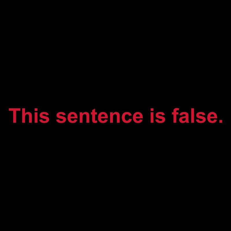 This Sentence Is False