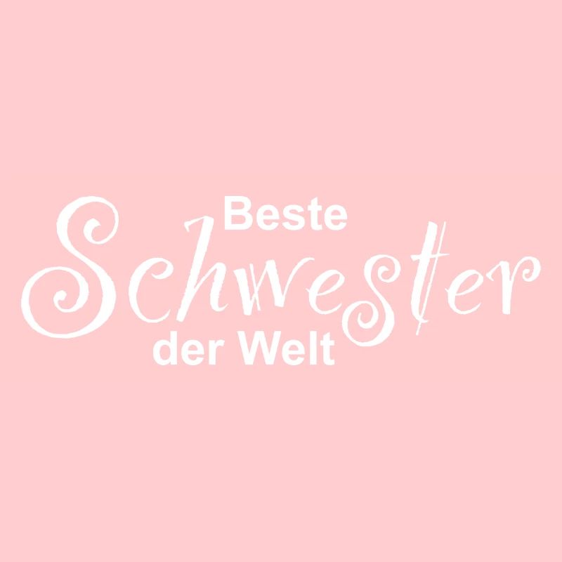 Beste Schwester der Welt Design