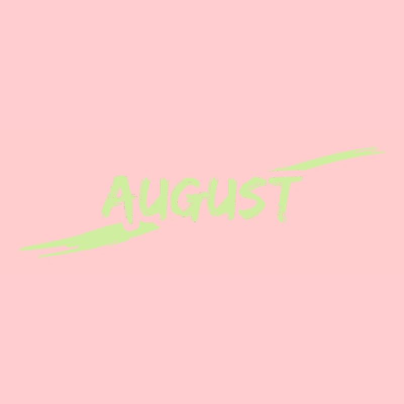 August