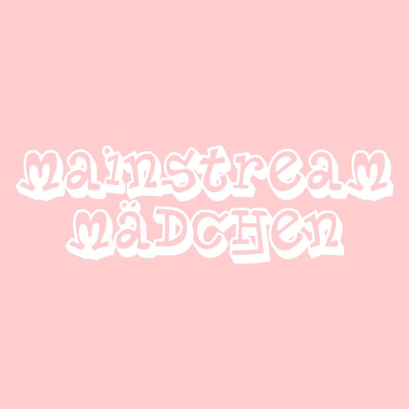 Mainstream Mädchen