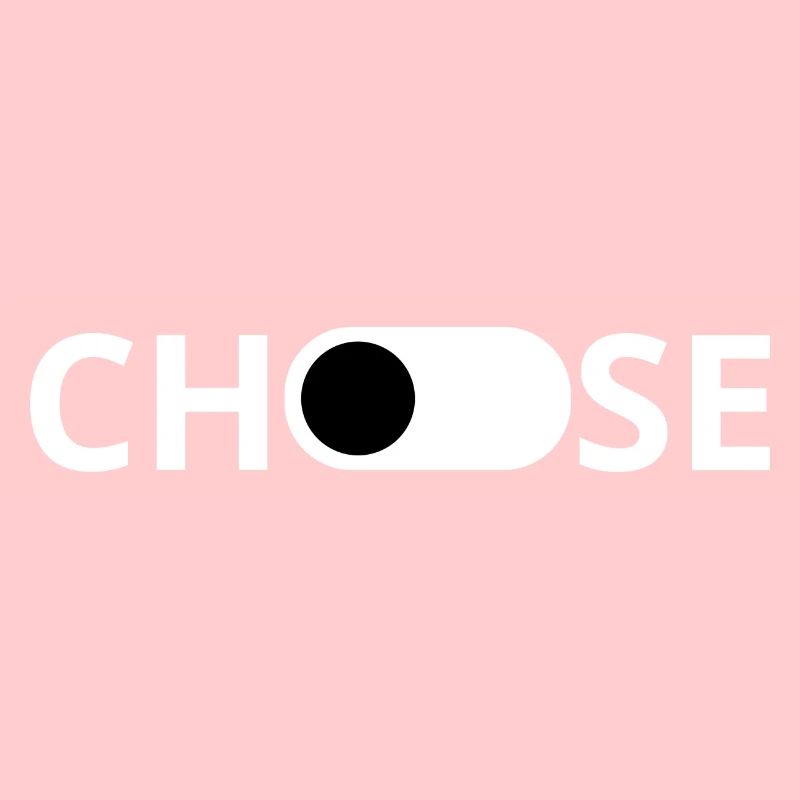 Choose - gift idea
