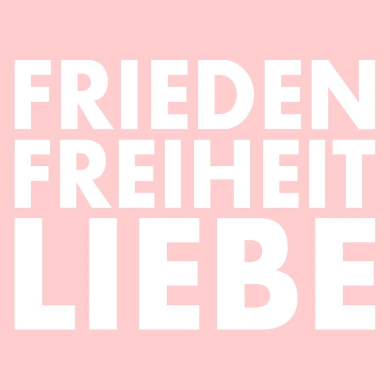 Frieden freiheit liebe