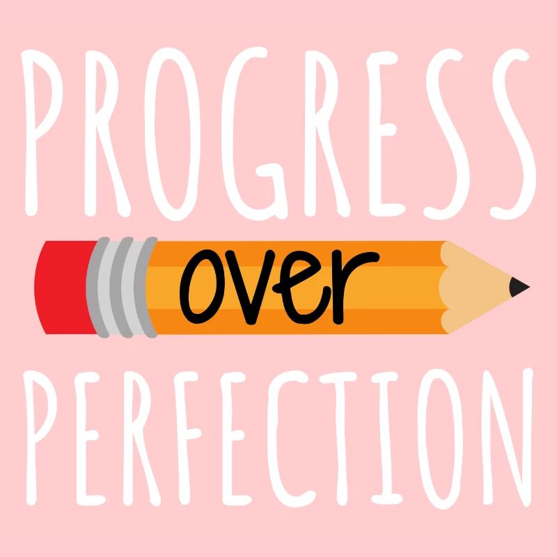 Le progrès plutôt que la perfection