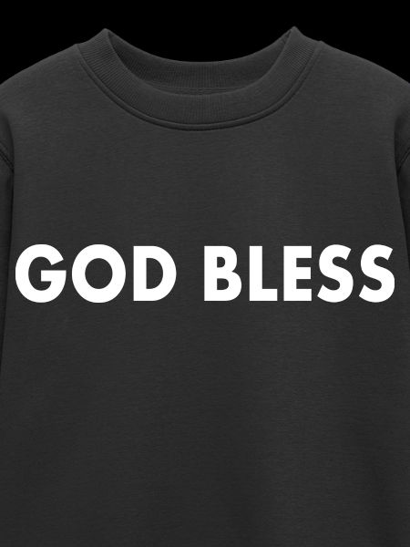 God bless