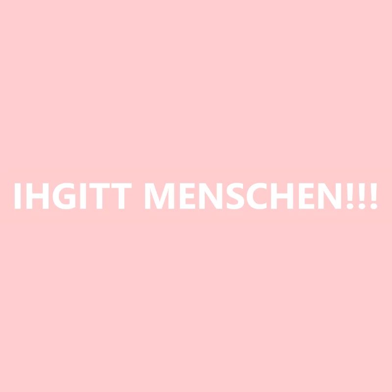 IHGITT MENSCHEN