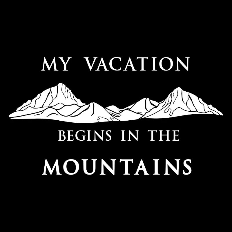 Mes vacances commencent à la montagne, blanc