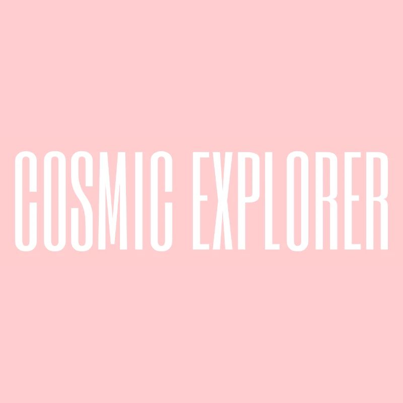 Cosmic Nerd / Cosmic Explorer / Science Design