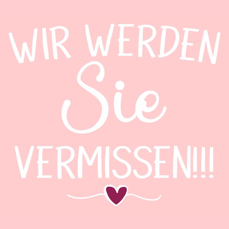 Wir Werden Sie vermissen Abschied Erzieher Lehrer