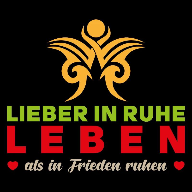 Freedom Peace Saying - Better to live in peace