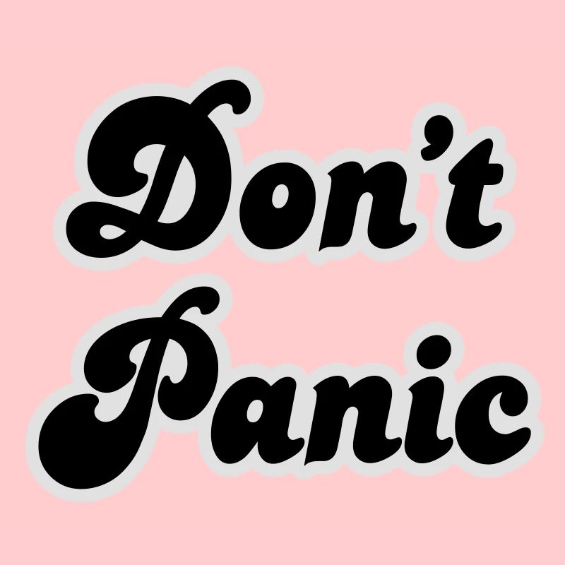Don't panic