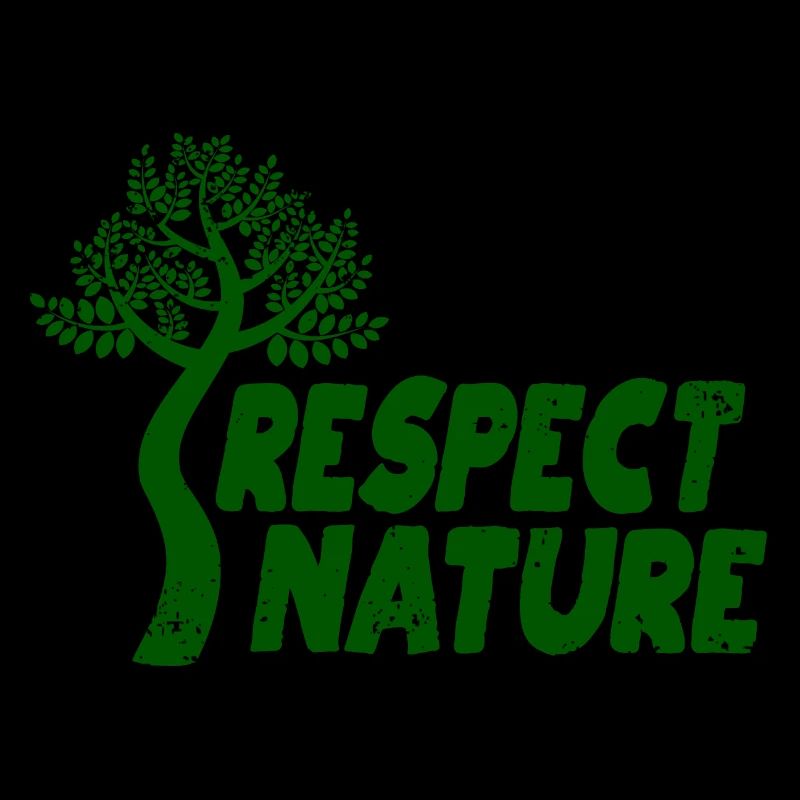 Respect nature