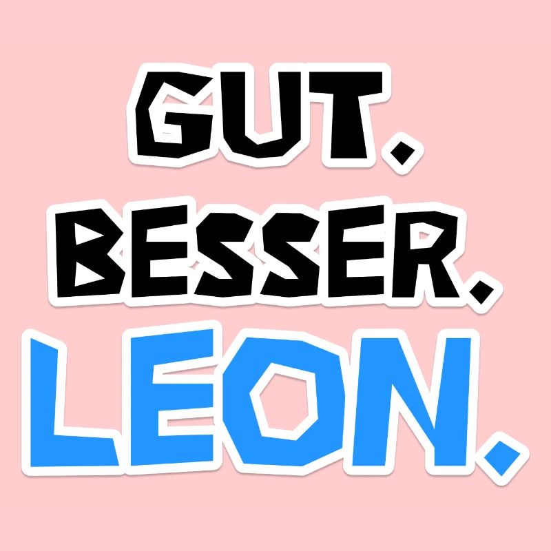 Gut. Besser. Leon.