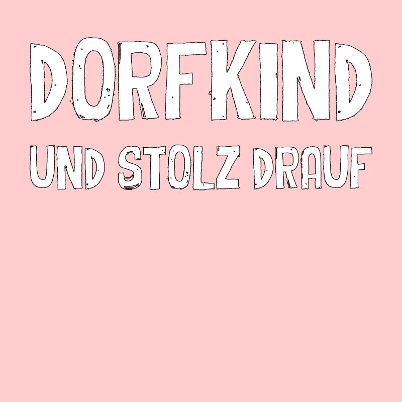 Dorfkind und stolz drauf Geschenk