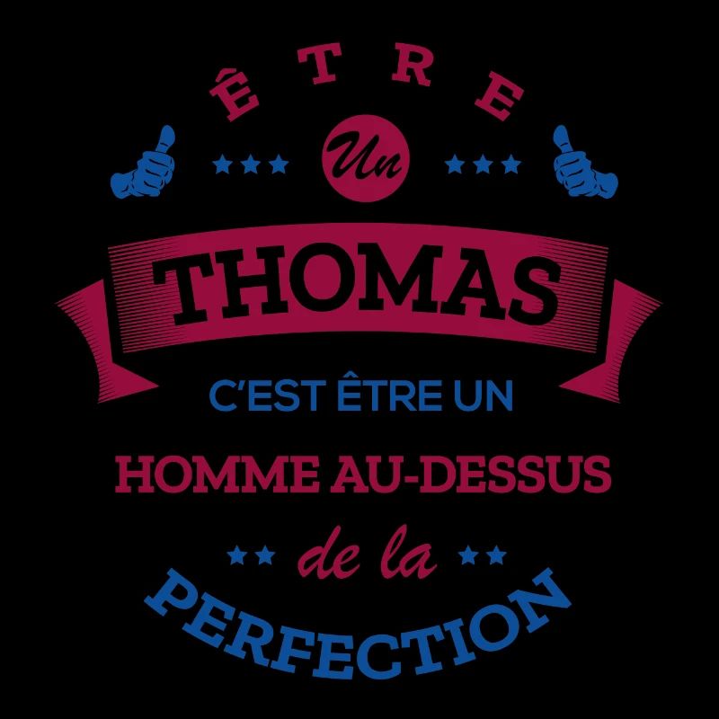 THOMAS PARFAIT - NOM THOMAS