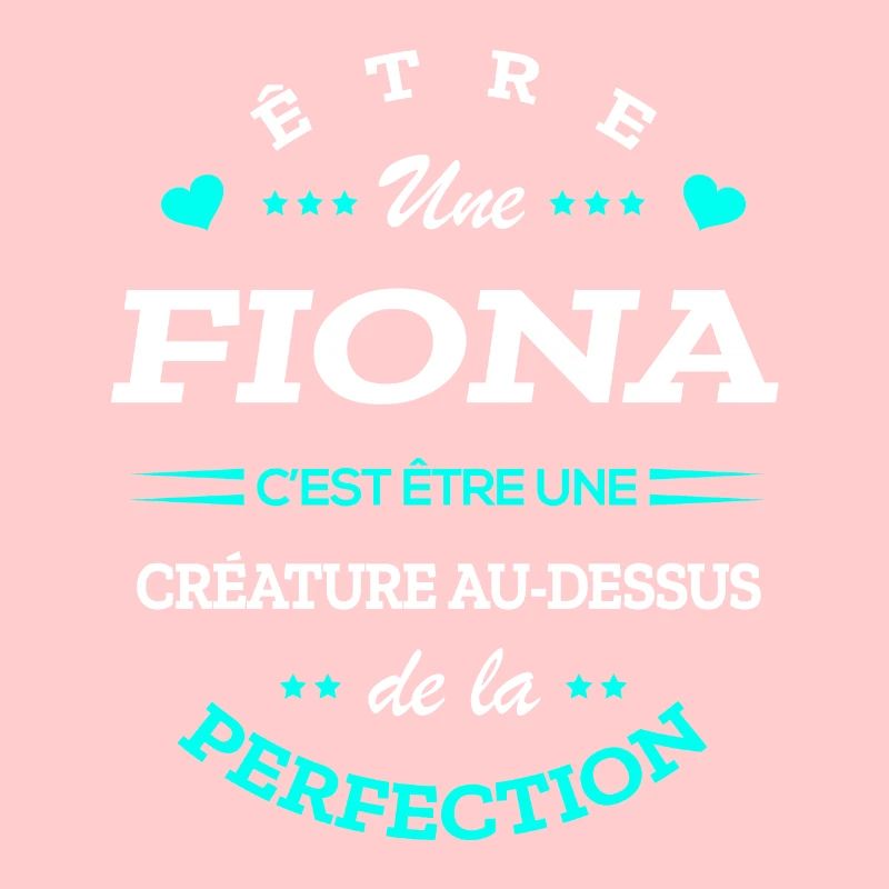 FIONA PARFAITE - NOM FIONA