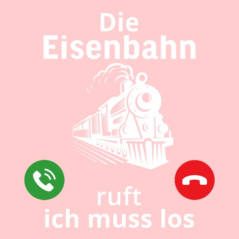 Die eisenbahn ruft und ich muss los lokführer
