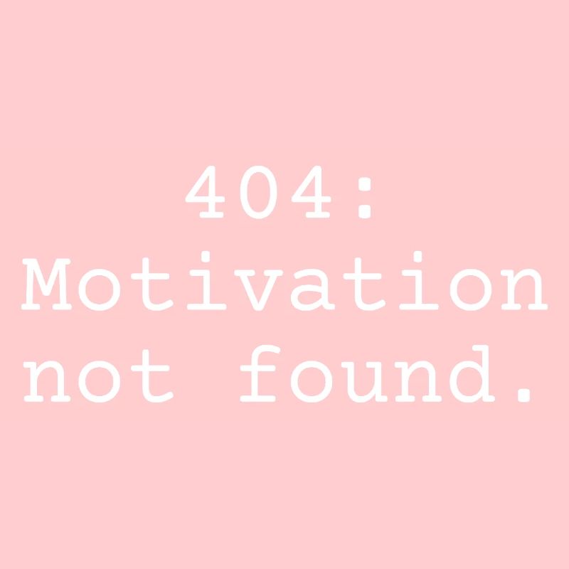 404: Motivation not found