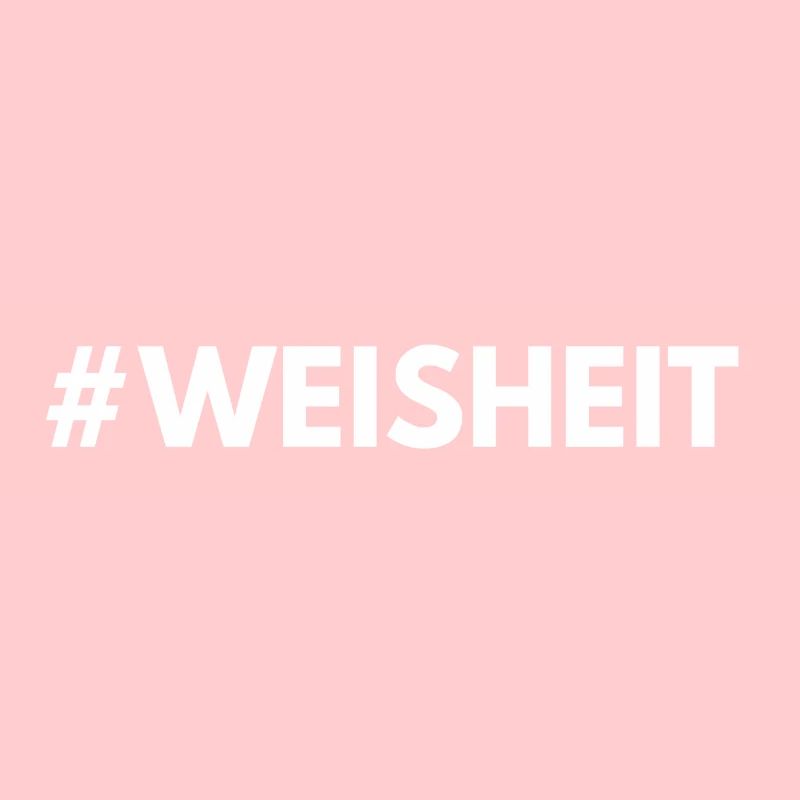 Hashtag Statement Weisheit